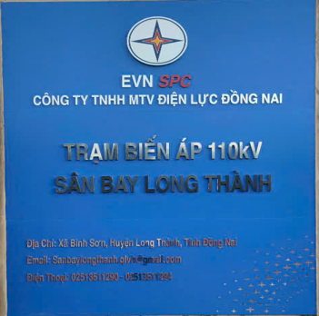 ĐÓNG ĐIỆN VÀ ĐƯA VÀO VẬN HÀNH  CÔNG TRÌNH “TRẠM BIẾN ÁP 110KV SÂN BAY LONG THÀNH VÀ ĐƯỜNG DÂY ĐẤU NỐI”